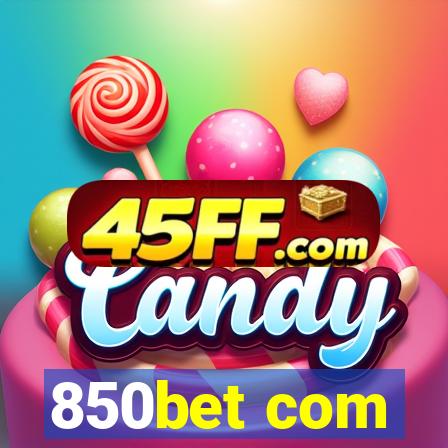 850bet com